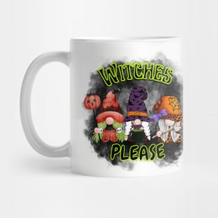 Gnome Witches Please Mug